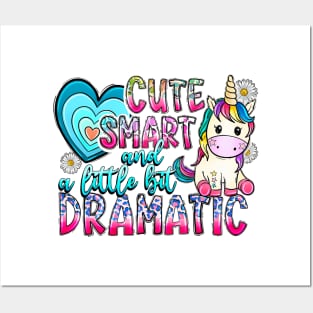 Cute Smart and a little bit Dramatic, Cute Unicorn, Unicorn Posters and Art